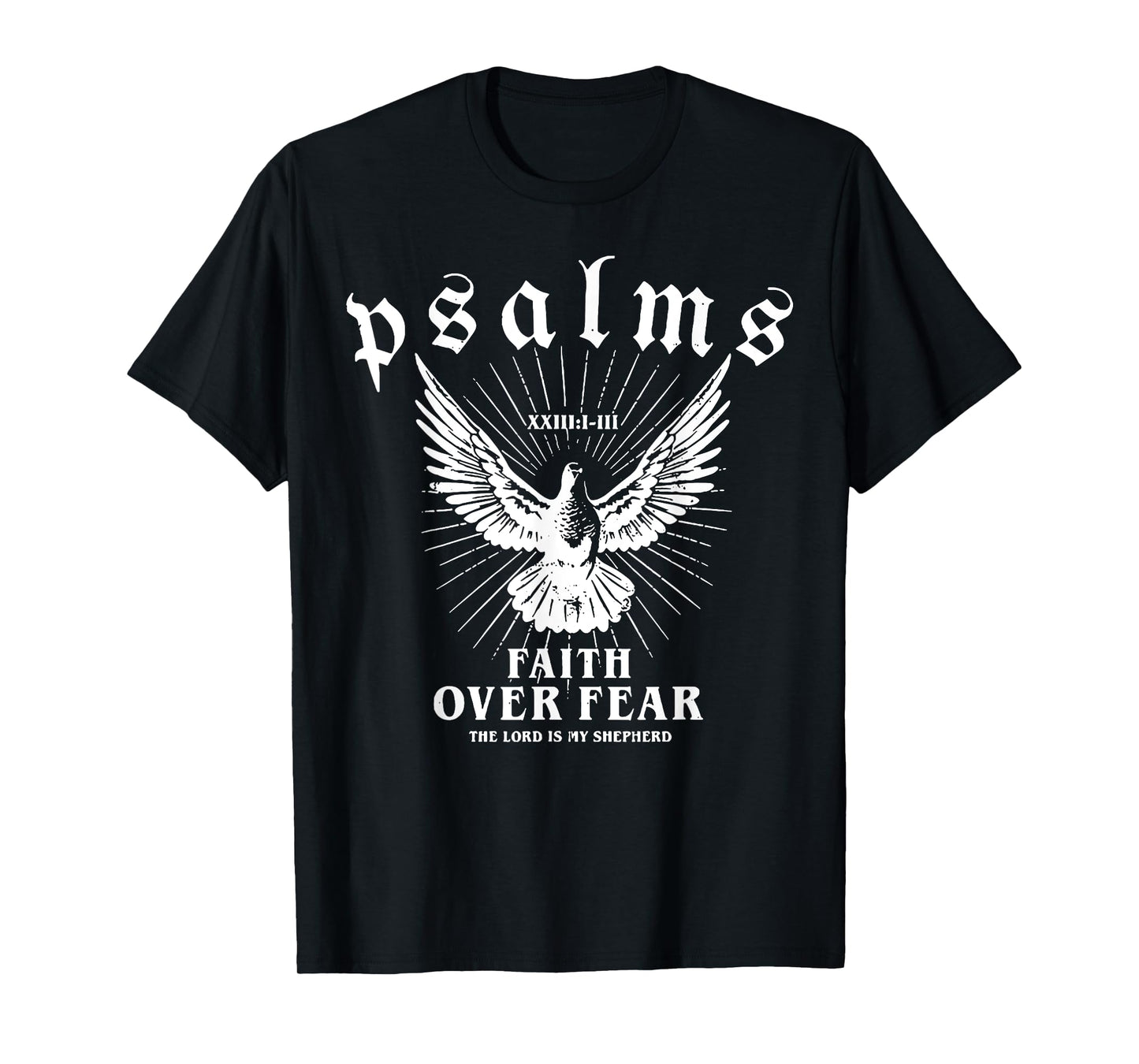 Psalms Faith Over Fear T-Shirt