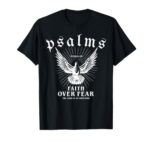Psalms Faith Over Fear T-Shirt