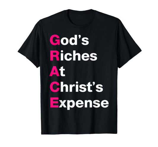 GRACE God’s Riches At Christ’s Expense Pink & White T-Shirt