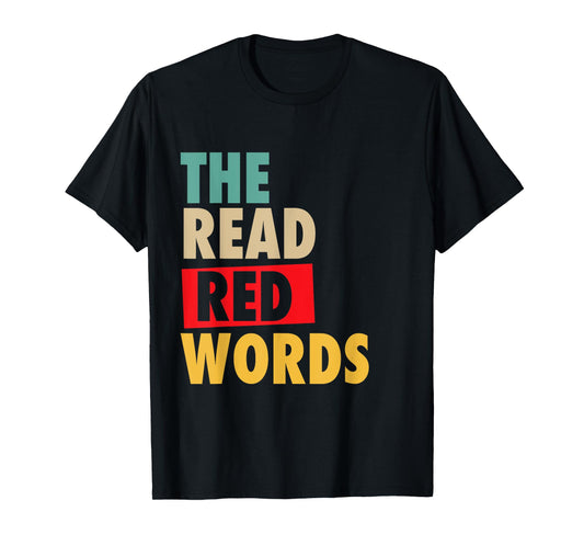 Read The Red Words Religious Christian Saying Sarcastic T-Shirt