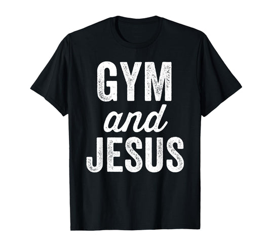 Gym And Jesus Christian Workout Lifting Weights Bodybuilding T-Shirt