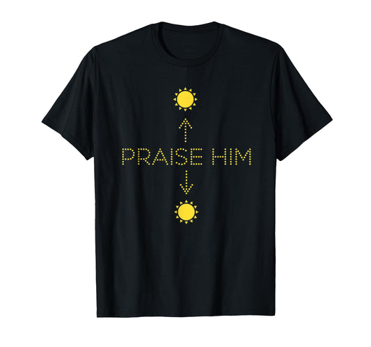 Psalm 113:3 From The Rising Of The Sun Bible Verse Gift T-Shirt