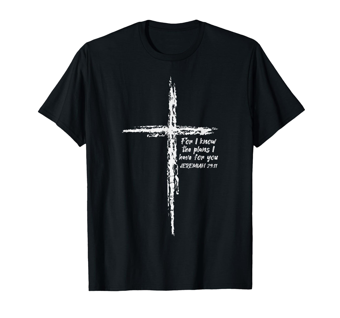 Cross I Know The Plans Verse Bible Jesus God Christian Gift T-Shirt