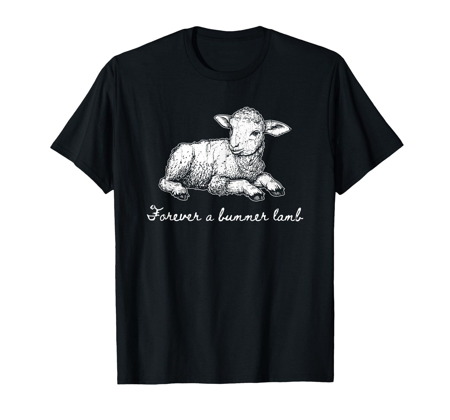 Forever A Bummer Lamb, Lamb And Christian T-Shirt