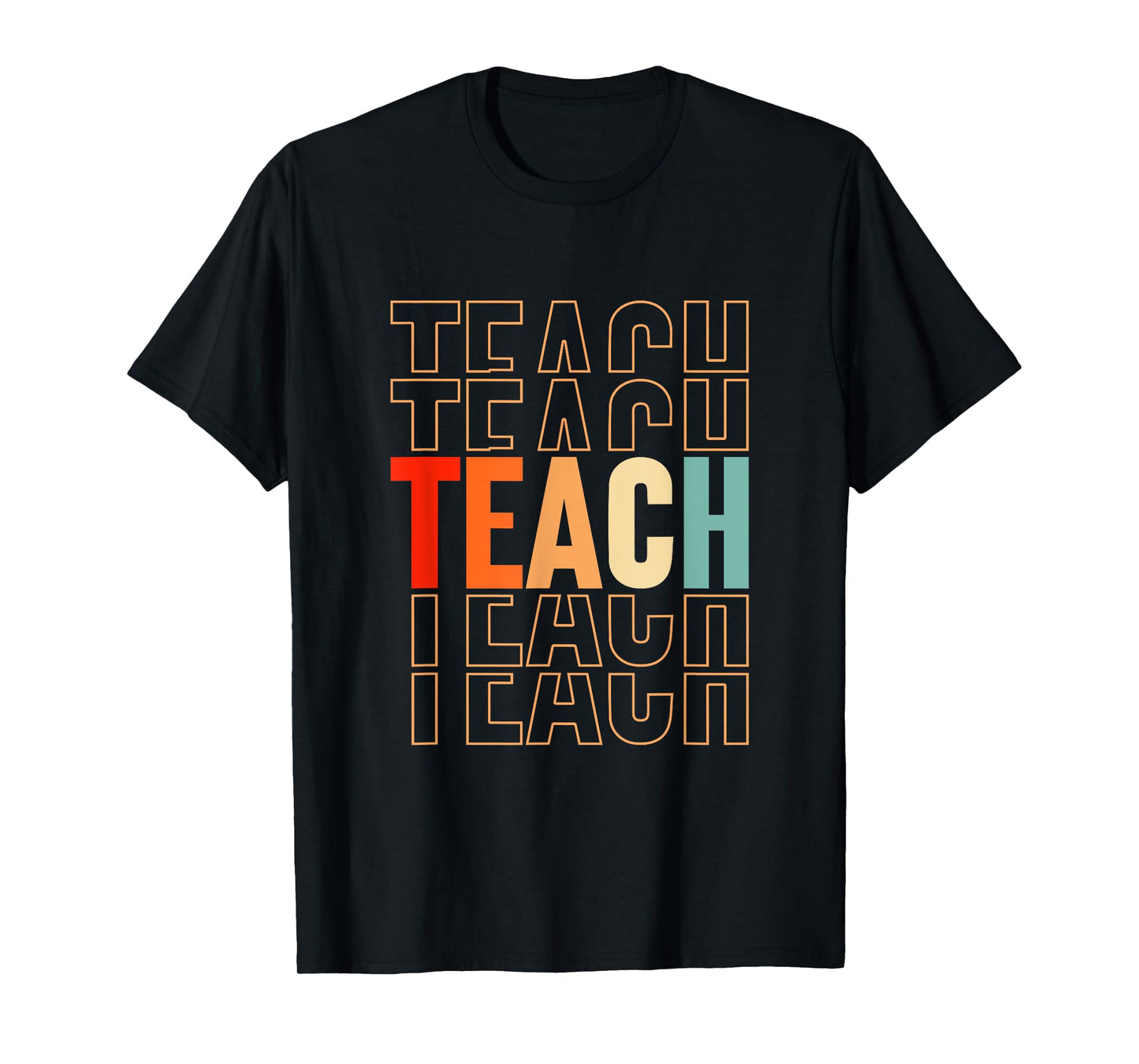Funny Techer Design For Men Women School Teaching Lover T-Shirt