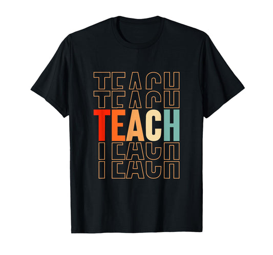 Funny Techer Design For Men Women School Teaching Lover T-Shirt
