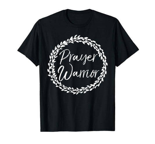 Prayer Warrior Shirt Pray Flower Christian Shirt for Women T-Shirt