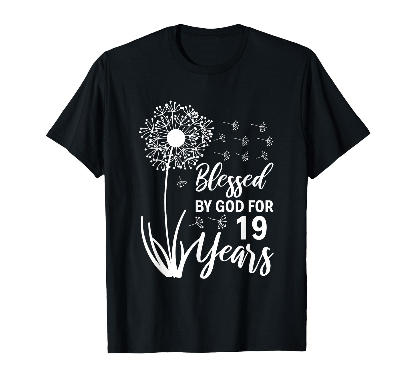 19th Birthday Woman Man Blessed By God For 19 Years T-Shirt