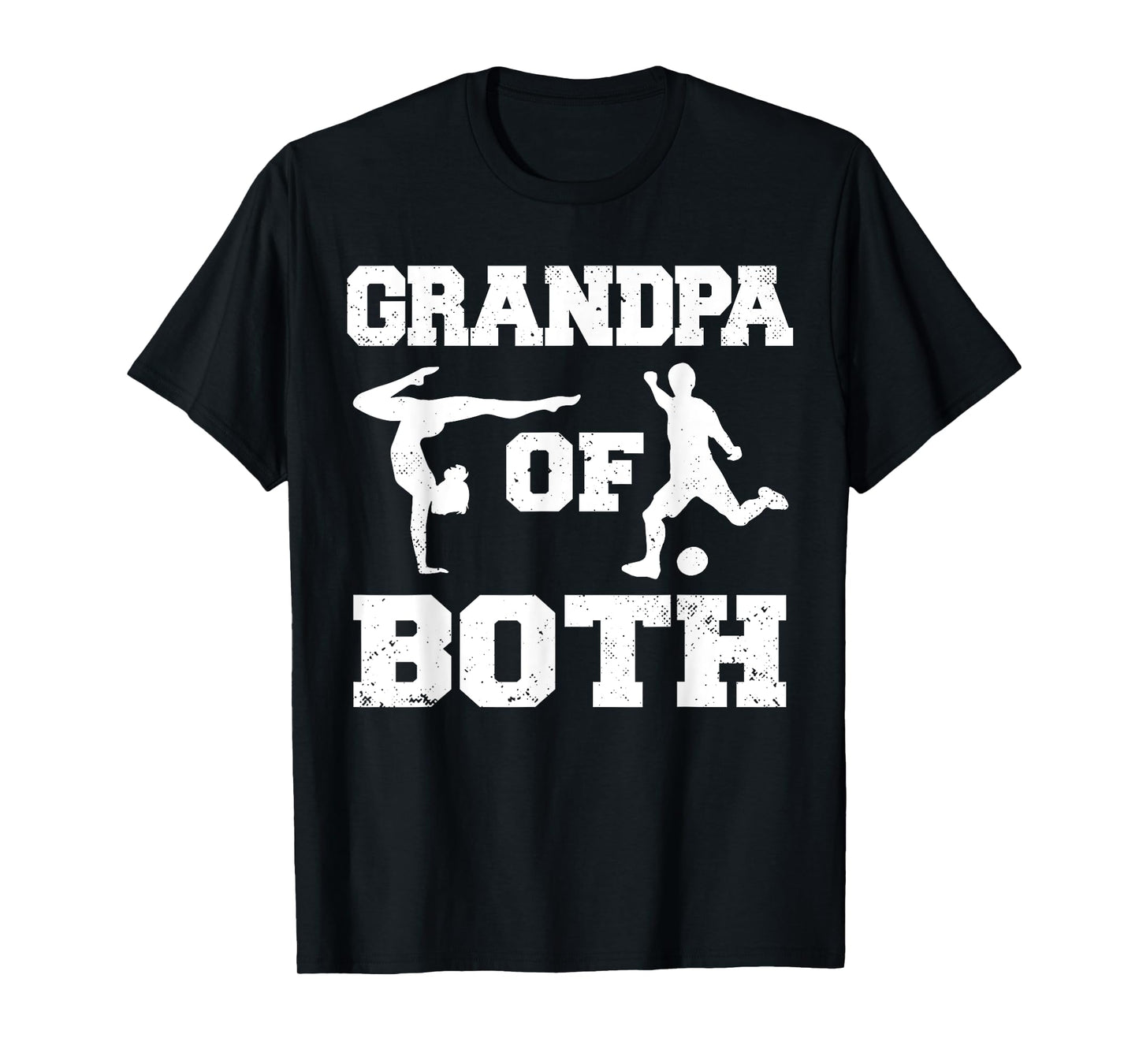 Grandpa Of Both Funny Soccer and Gymnastics Grandpa T-Shirt