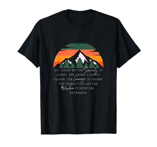 Christian Recovery Prayer - God Grant Me The Serenity T-Shirt