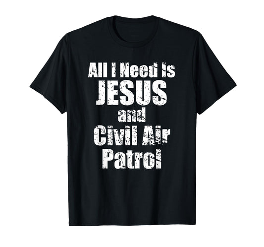 Jesus and Civil Air Patrol Funny for Christian CAP Cadets T-Shirt