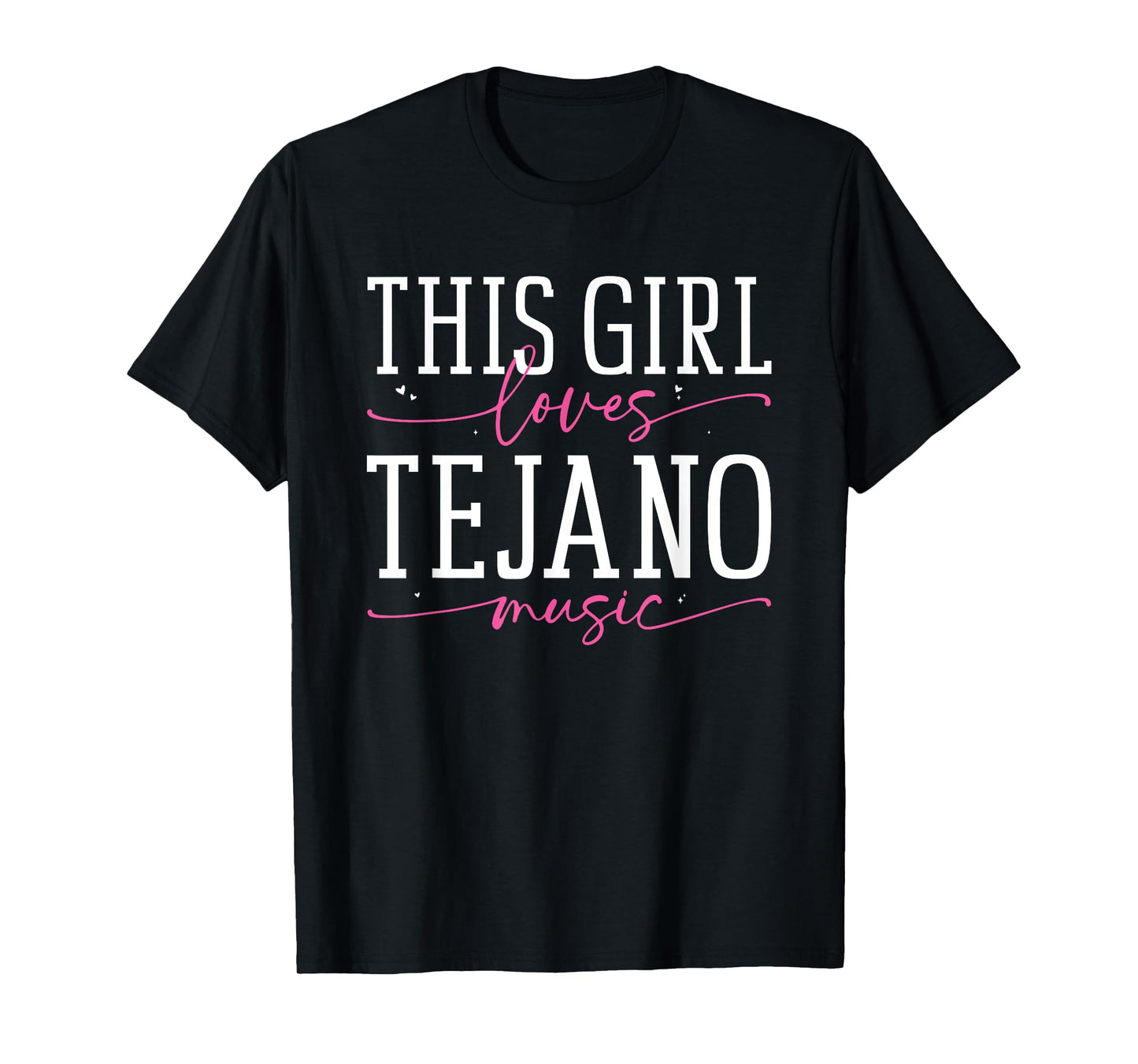 This Girl Loves Tejano Music T-Shirt