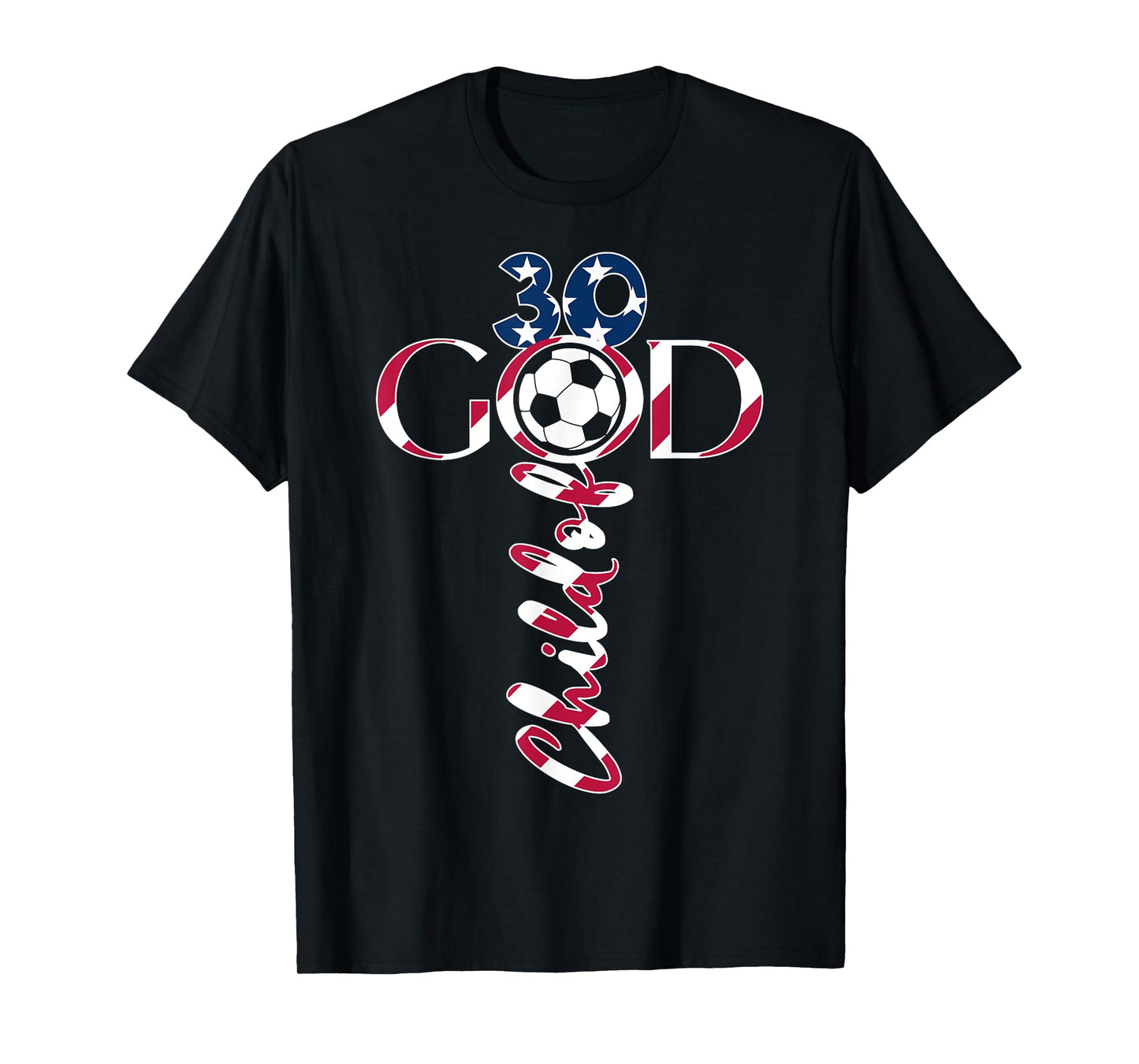 JESUS 30 YEARS CHILD OF GOD SOCCER 30TH BIRTHDAY T-Shirt