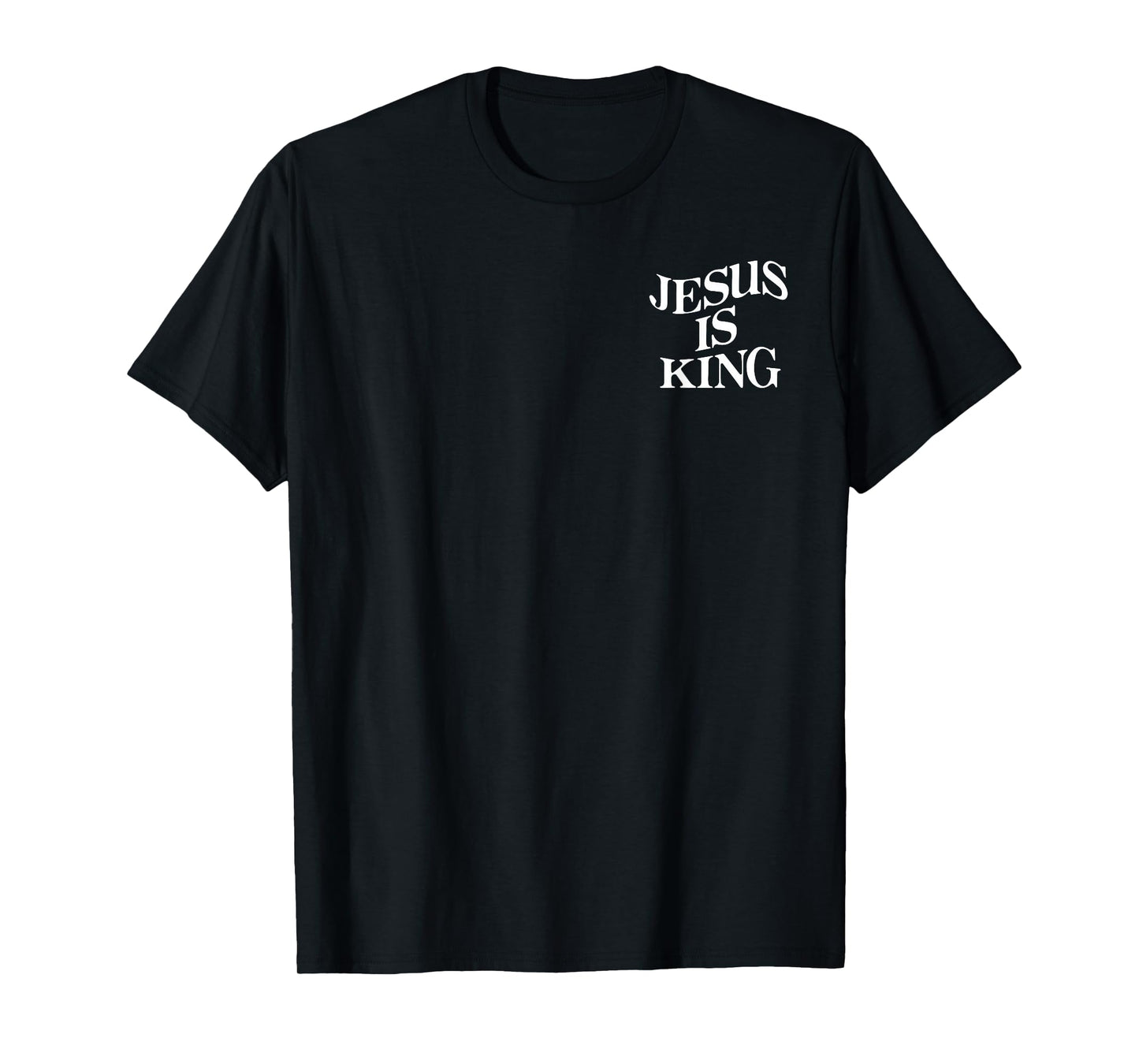 Jesus is King Cross Christian God Religious 2 Sides Tee T-Shirt