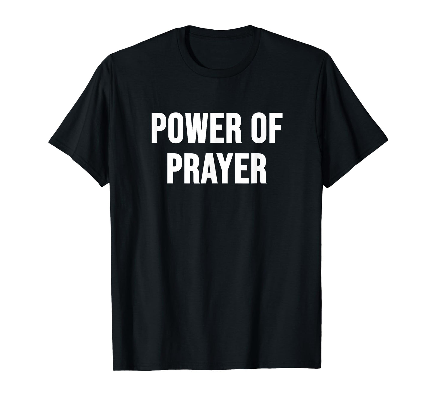 Power of Prayer T-Shirt