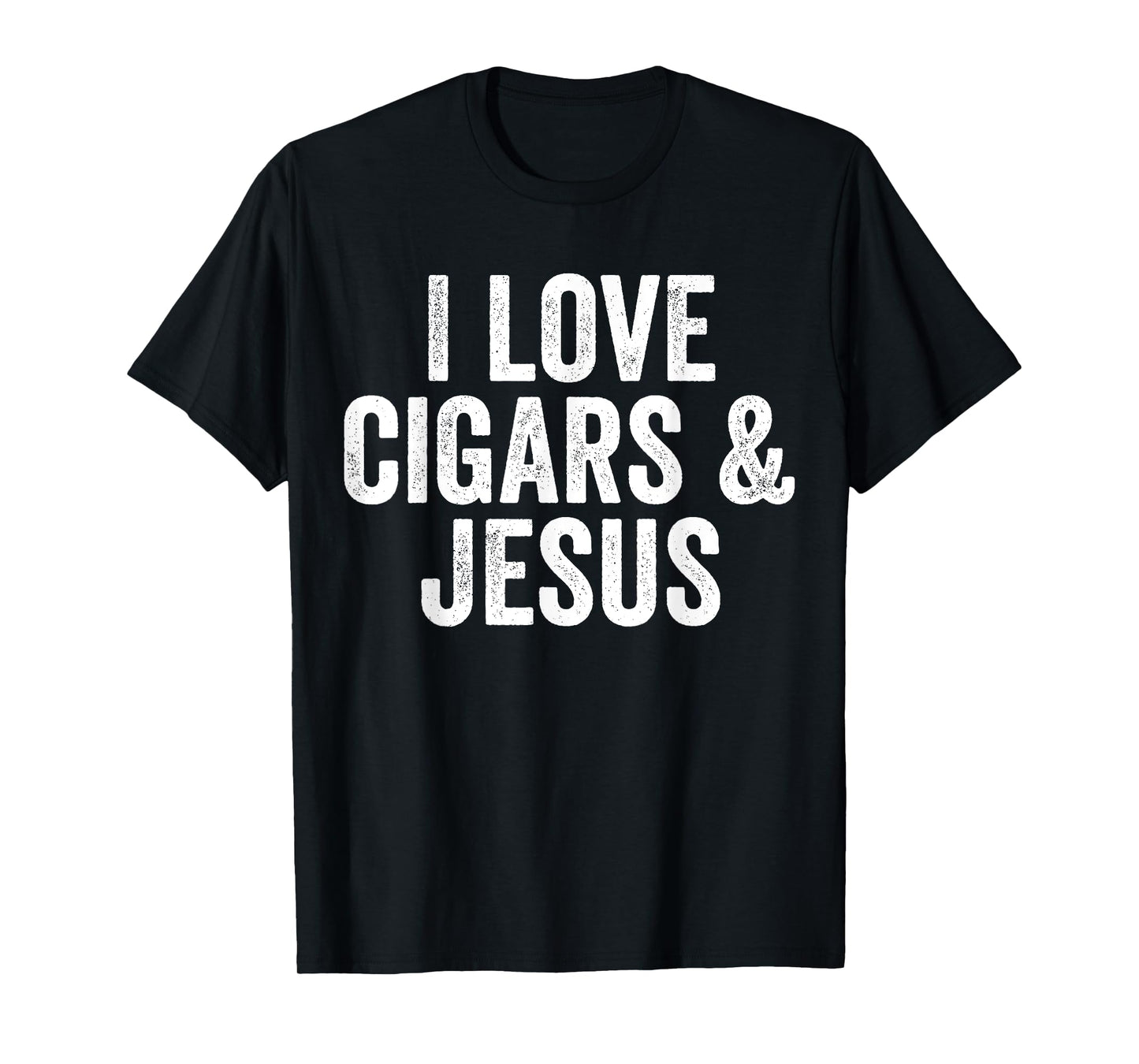 I Love Cigars & Jesus, Cool Christian Smoker Humor T-Shirt