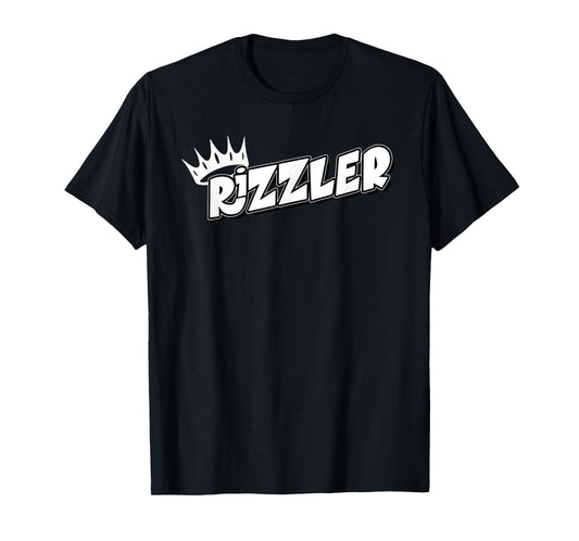 Rizzler Funny Meme W Rizz God Rizz King Queen T-Shirt