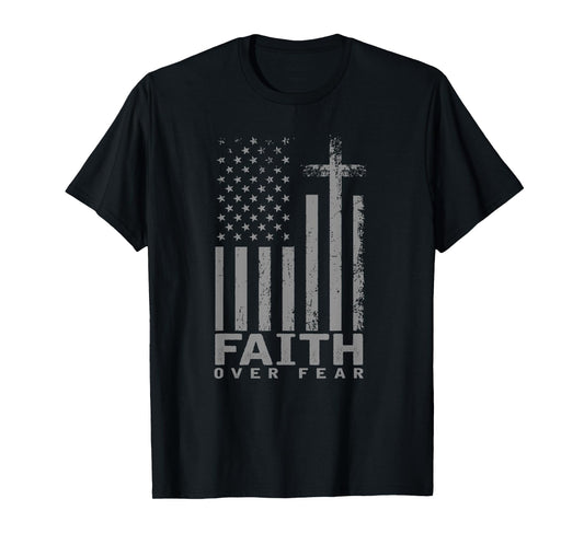 America Pride US Flag Faith Over Fear Prayer T-Shirt