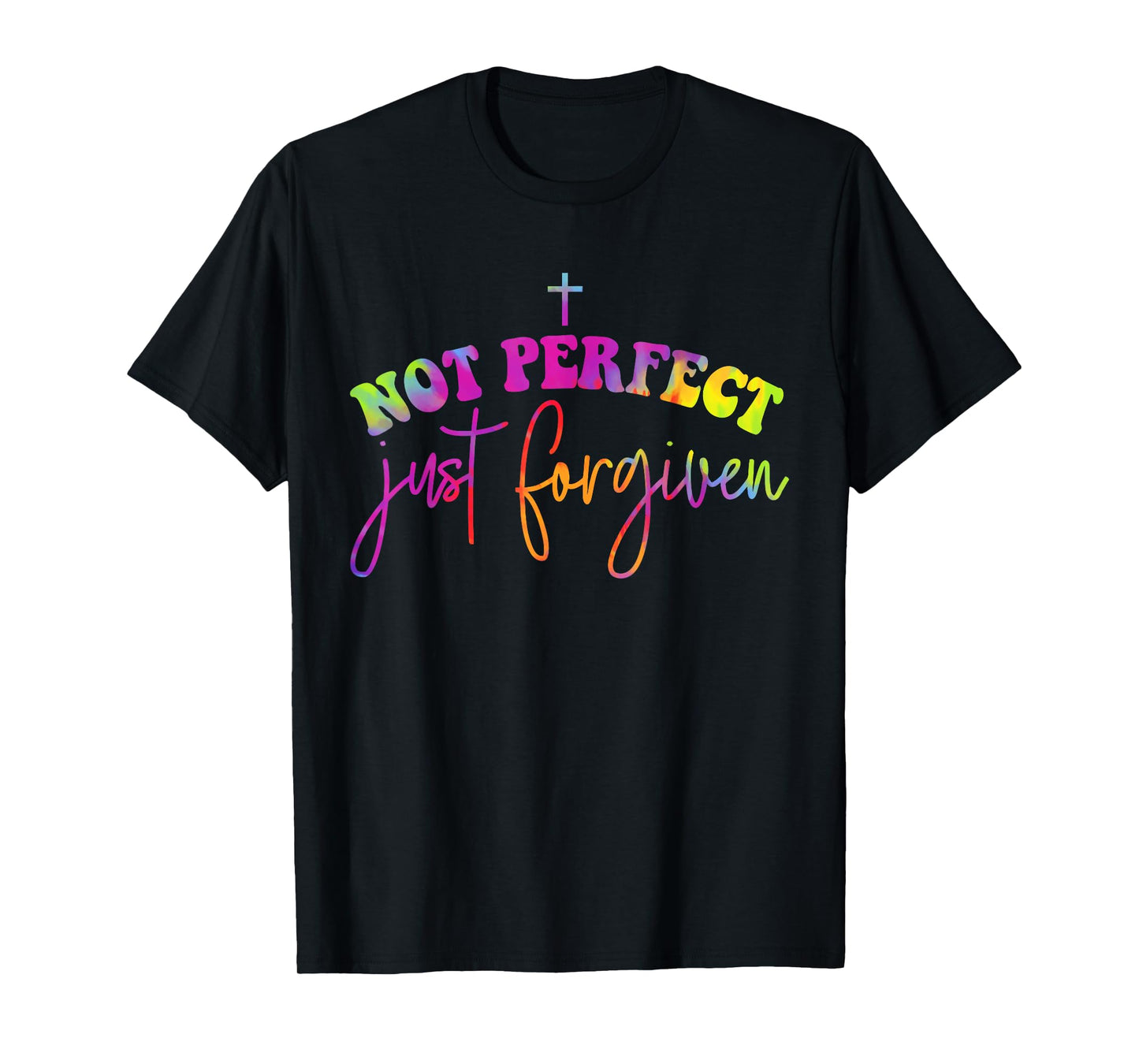 Not Perfect Just Forgiven Christian God Jesus Hippie T-Shirt