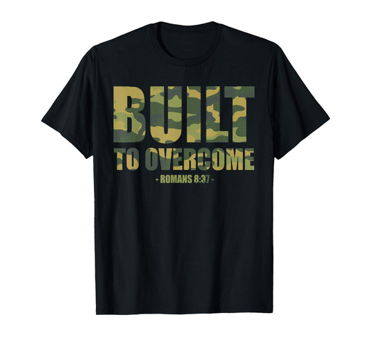 Built to Overcome Christian Men Camo Scripture Gym Workout T-Shirt