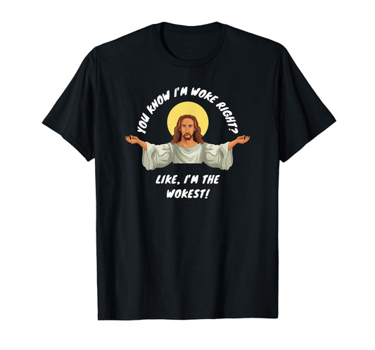 Woke Jesus Funny Christian Parody Religious Satire Humor T-Shirt