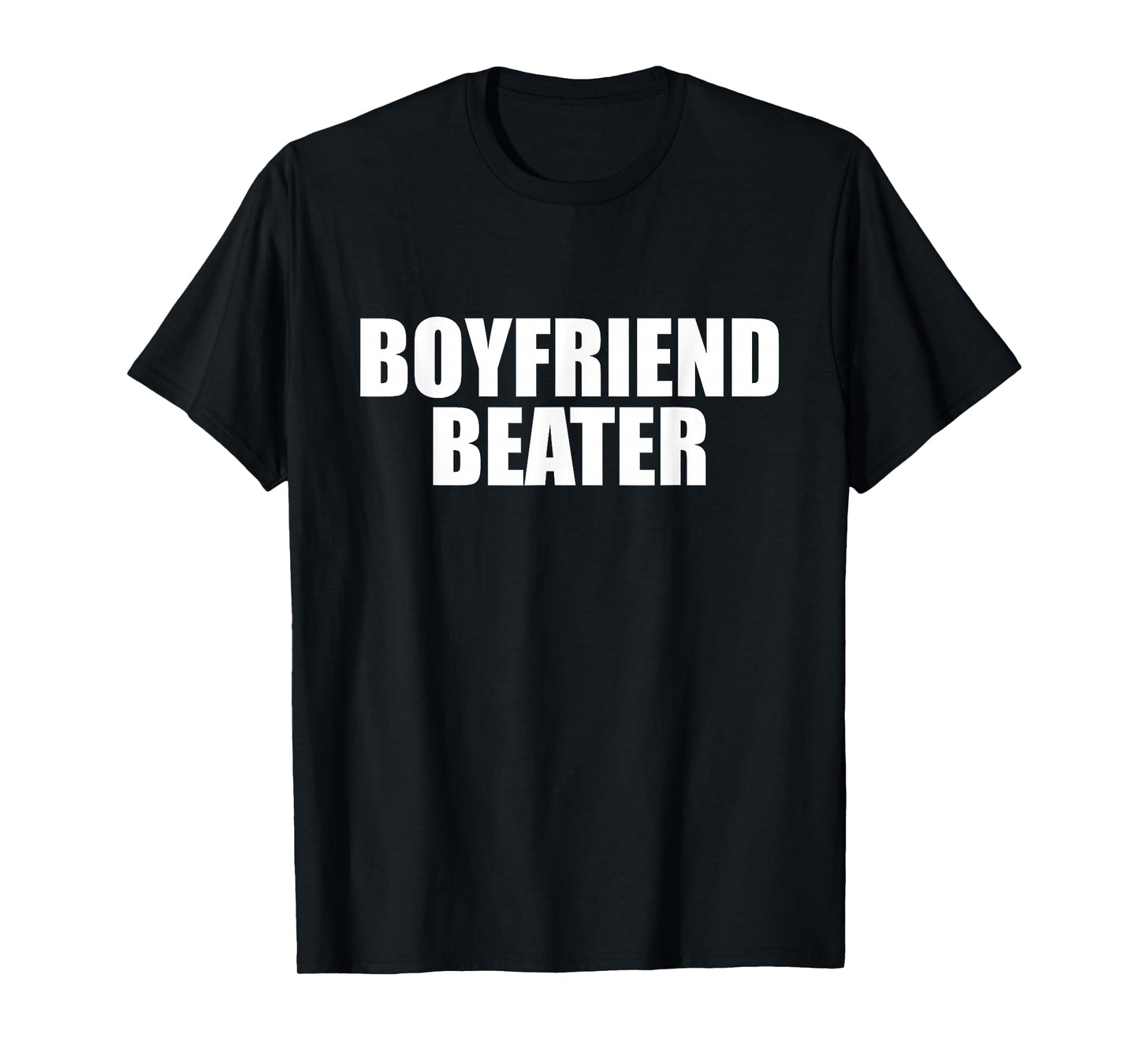 Boyfriend Beater Funny Girlfriend T-Shirt
