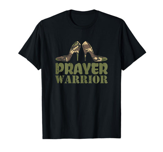 Camo Heels Prayer Warrior Faith God Jesus Christian Women T-Shirt
