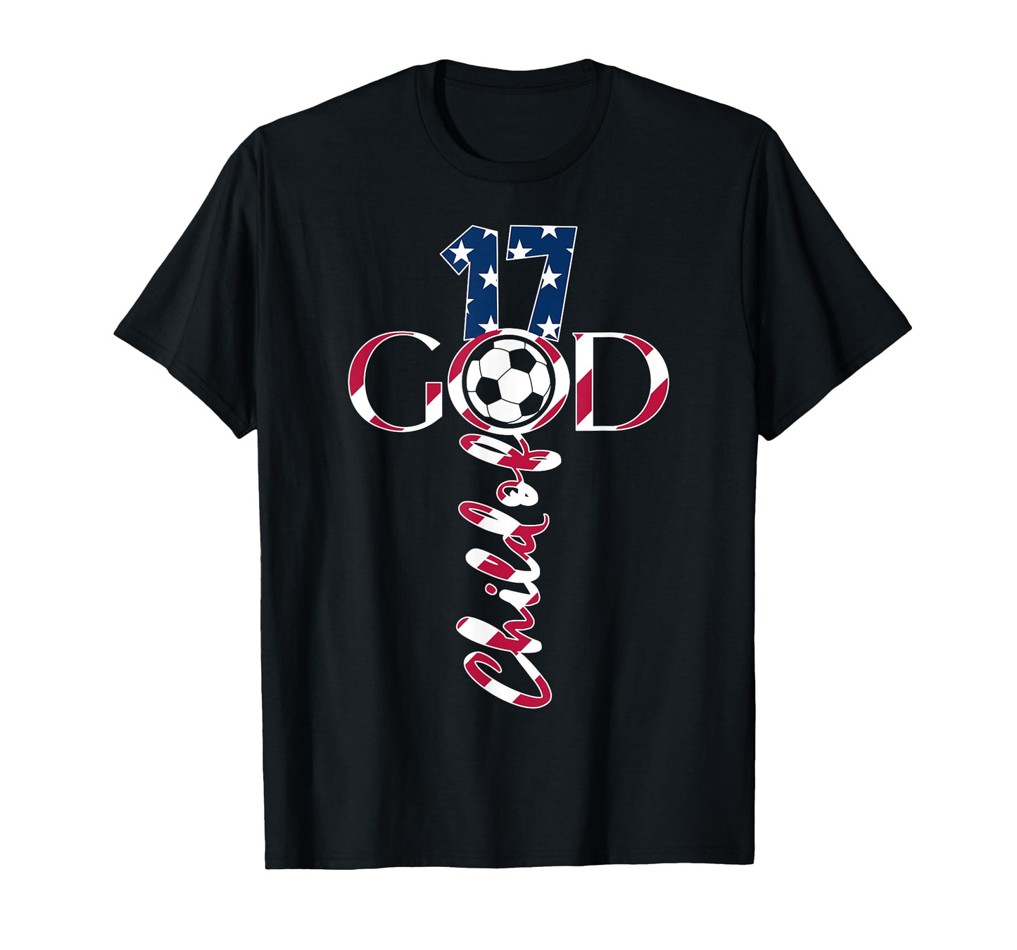JESUS 17 YEARS CHILD OF GOD SOCCER 17TH BIRTHDAY T-Shirt