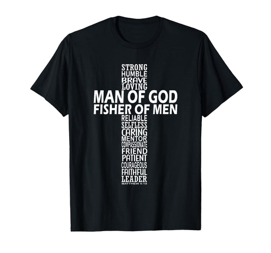 Come Follow Me And I Will Make You Fishers Of Men 3 T-Shirt