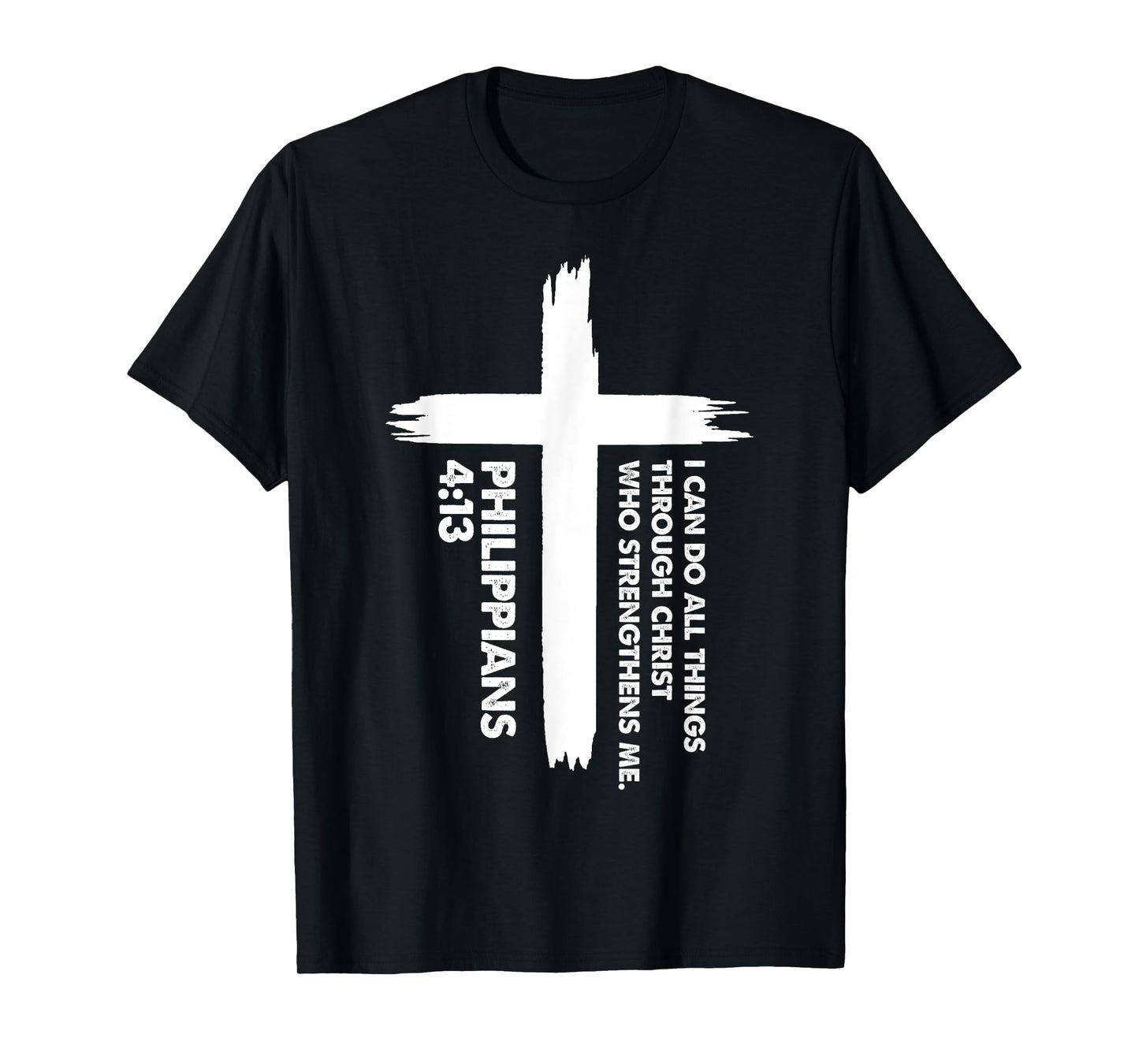 I Can Do All Things Scripture for Faithful Christians T-Shirt
