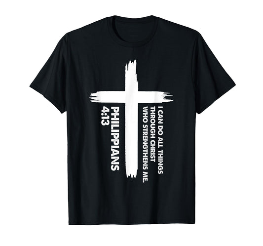 I Can Do All Things Scripture for Faithful Christians T-Shirt
