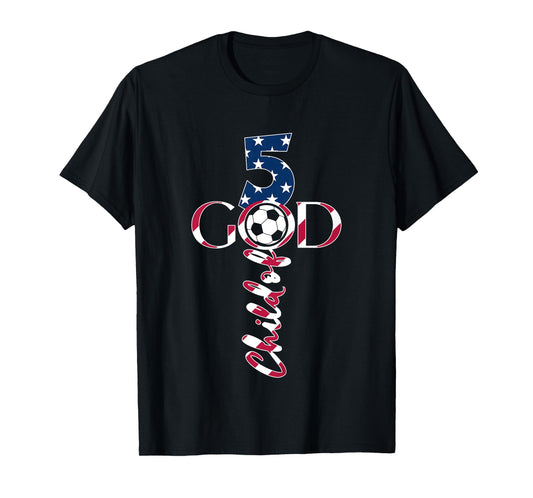JESUS 5 YEARS CHILD OF GOD SOCCER 5TH BIRTHDAY T-Shirt