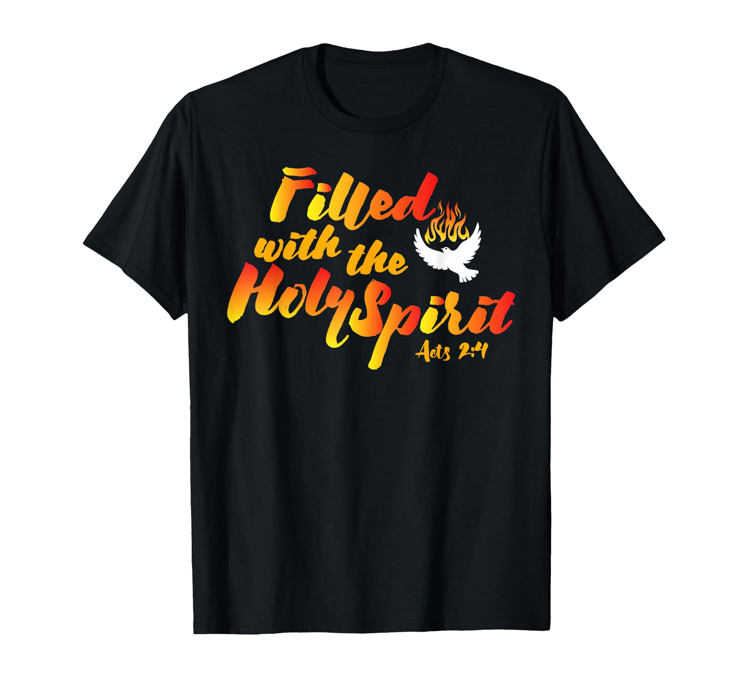 Filled with the Holy Spirit Pentecost Tongues of Fire Flame T-Shirt