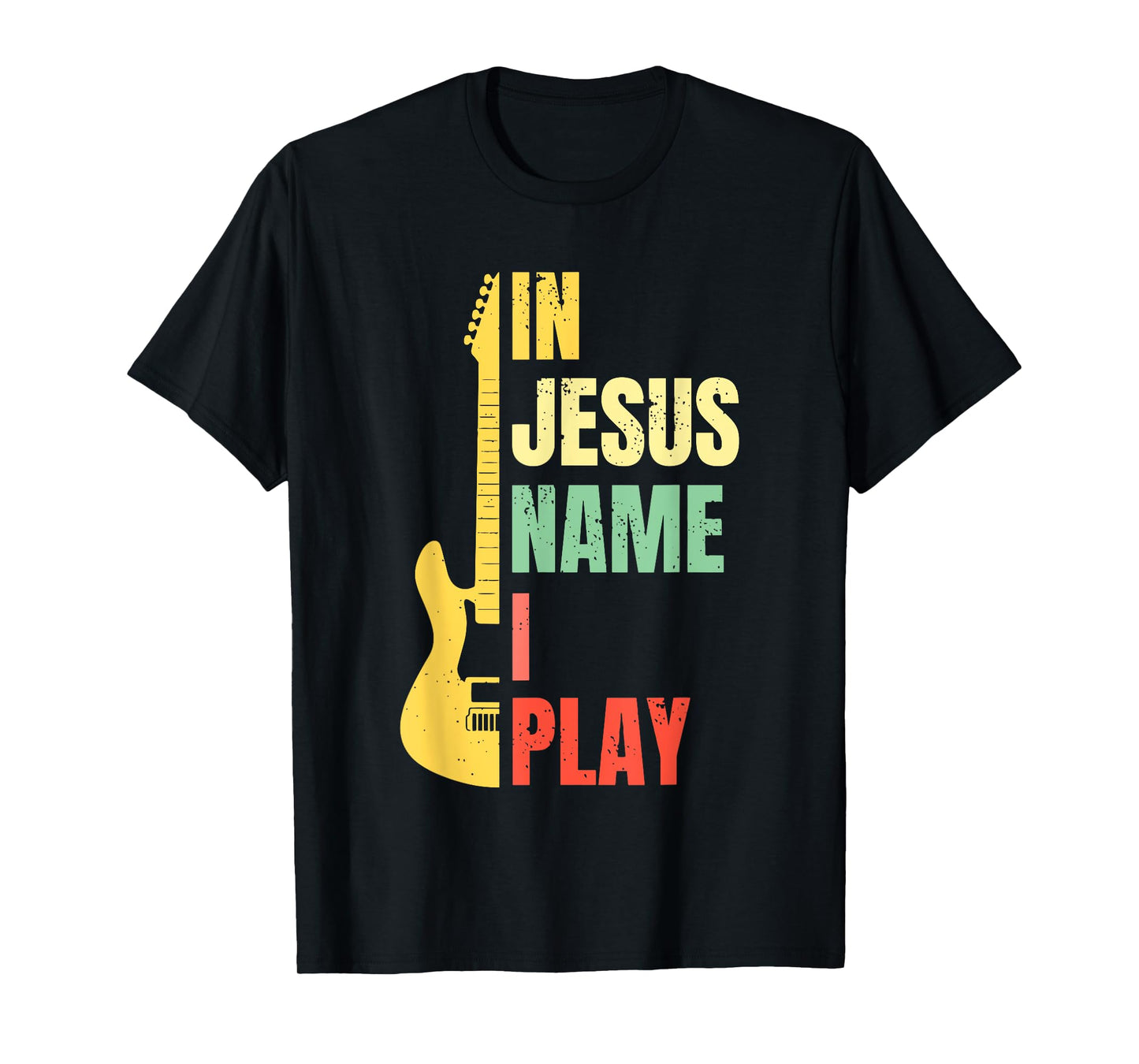 In Jesus Name I Play Guitar Christian Bass Musician Vintage T-Shirt