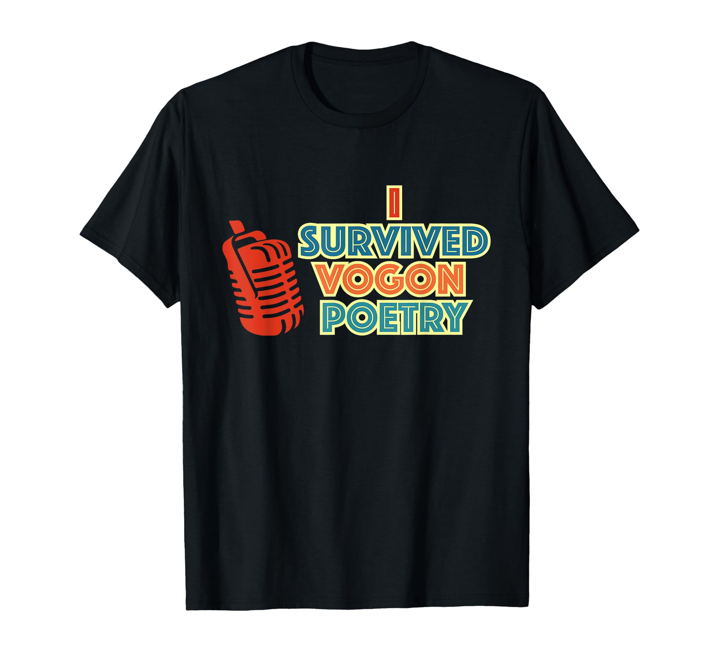 I Survived Vogon Poetry Vintage Design T-Shirt