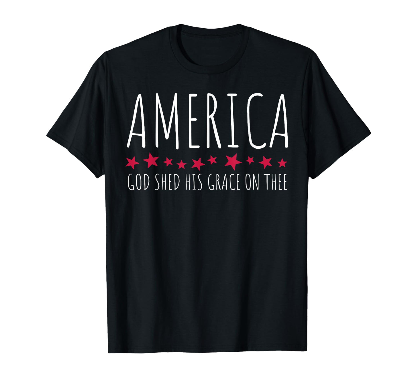 America God Shed His Grace On Thee T-Shirt