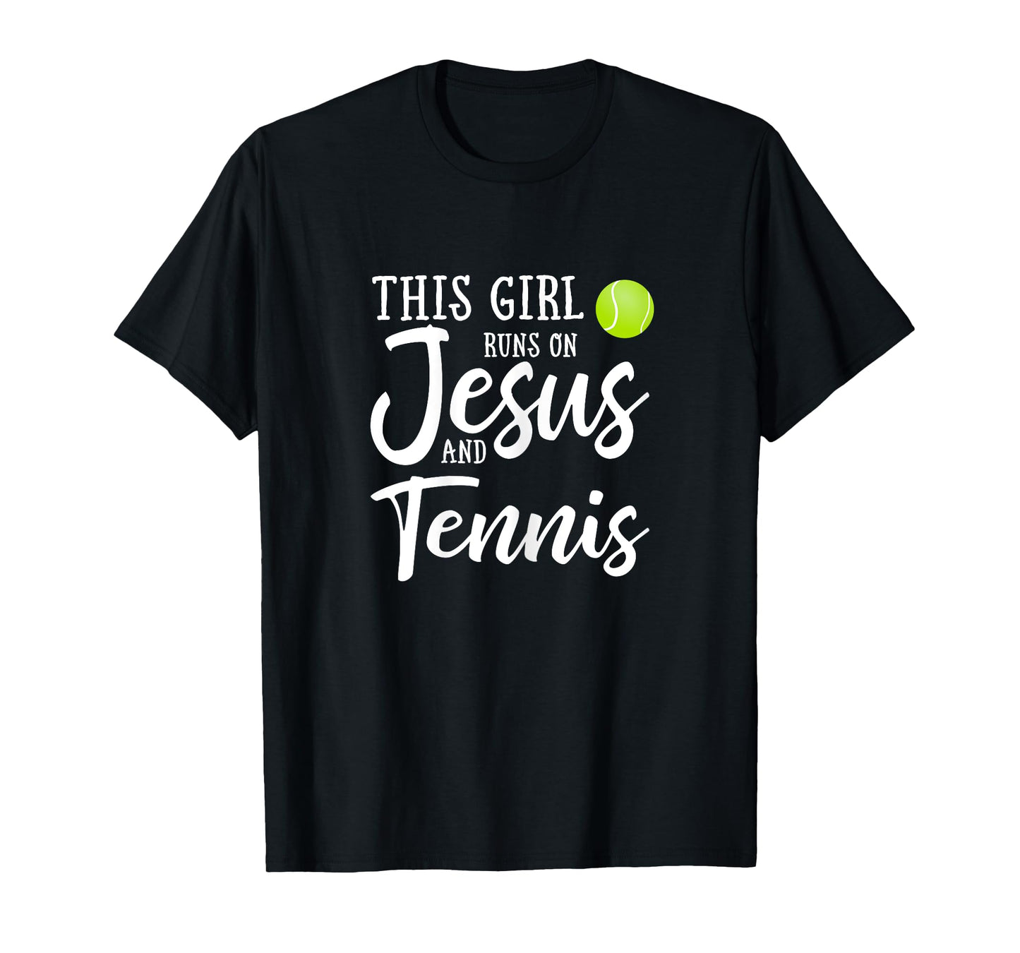 This Girl Runs On Jesus And Tennis Shirt Christian Gift T-Shirt