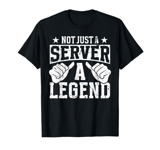 Funny Profession Quote Server T-Shirt
