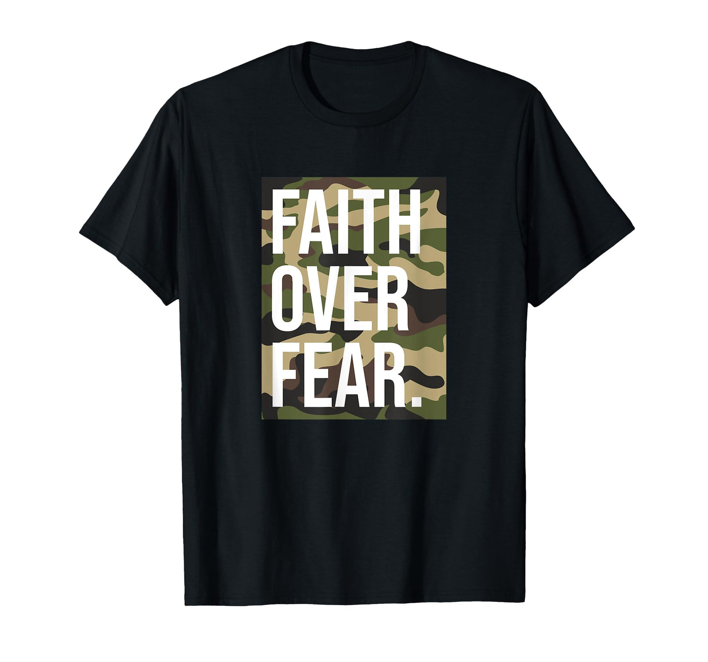 Faith Over Fear Christian Prayer Retro Camouflage Camo T-Shirt