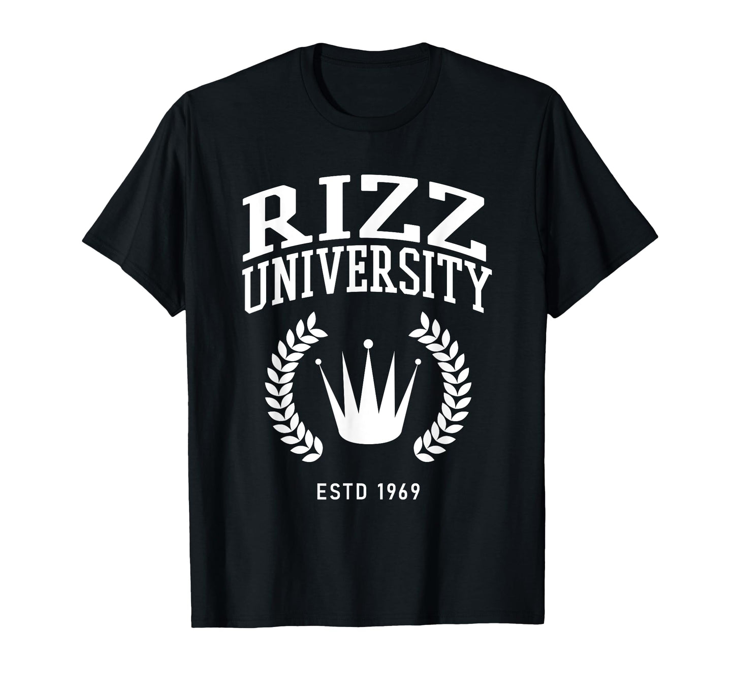 Rizz University Funny Meme Rizzler W Rizz God T-Shirt