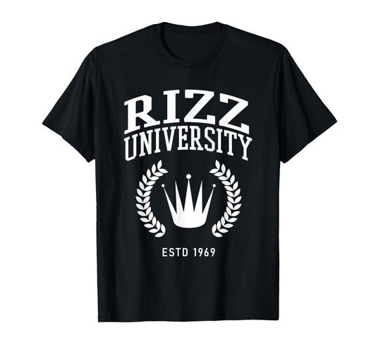 Rizz University Funny Meme Rizzler W Rizz God T-Shirt