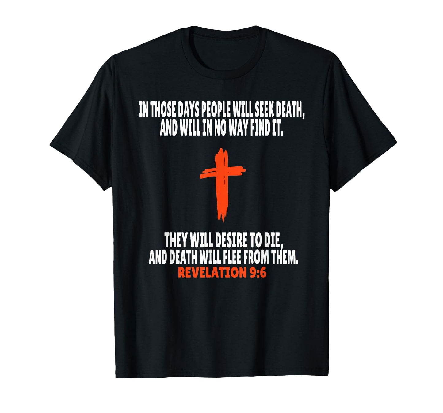 Revelation 9:6 Bible Verses Scripture T-Shirt
