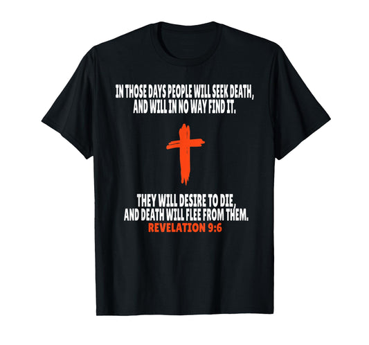 Revelation 9:6 Bible Verses Scripture T-Shirt