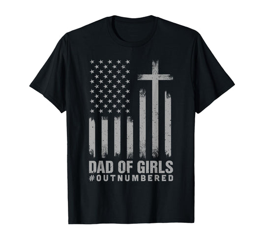 Vintage Christian Dad Fathers Day Dad of Girls Outnumbered T-Shirt