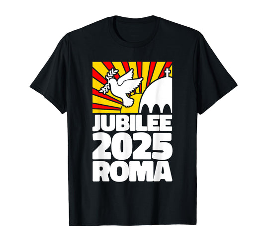 Jubilee 2025 Roma Vatican Peace Dove Red Yellow Sunrise Tee T-Shirt