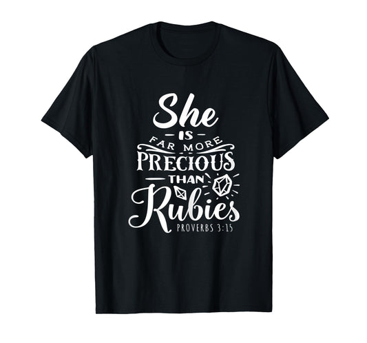 Womens She is Far More Precious Than Ruby Religious Faith Jesus T-Shirt
