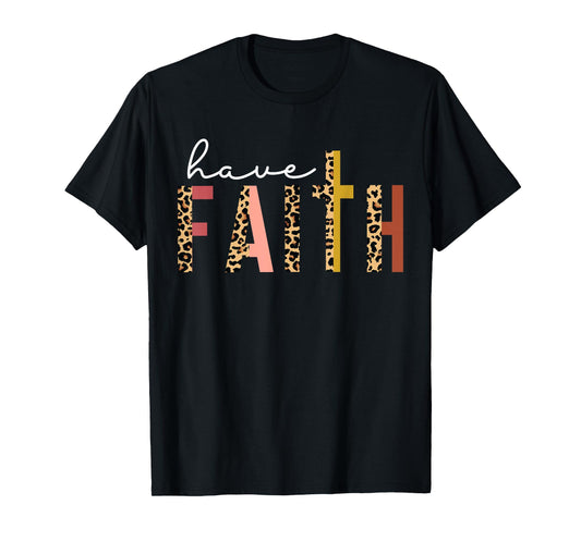 Have Faith Leopard Cross Jesus Christ God Men Women Kids T-Shirt