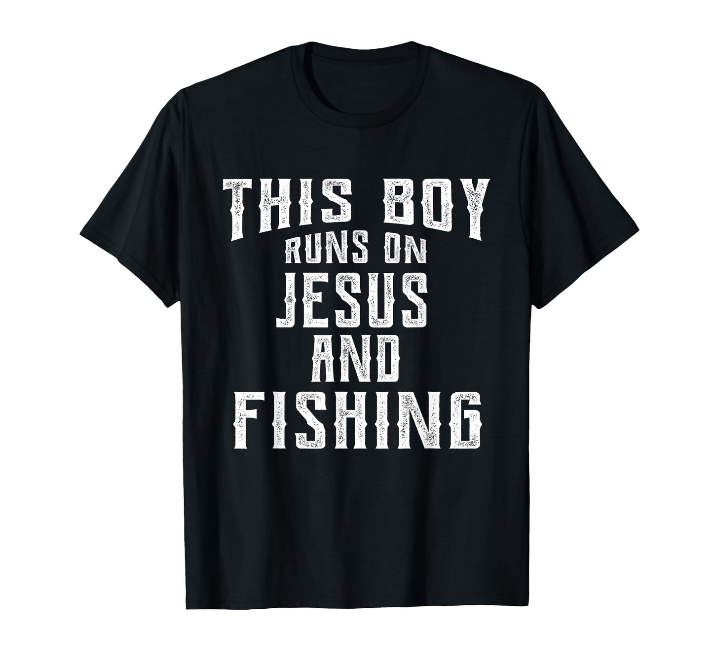 This Boy Runs On Jesus And Fishing T Shirt Christian Gift T-Shirt