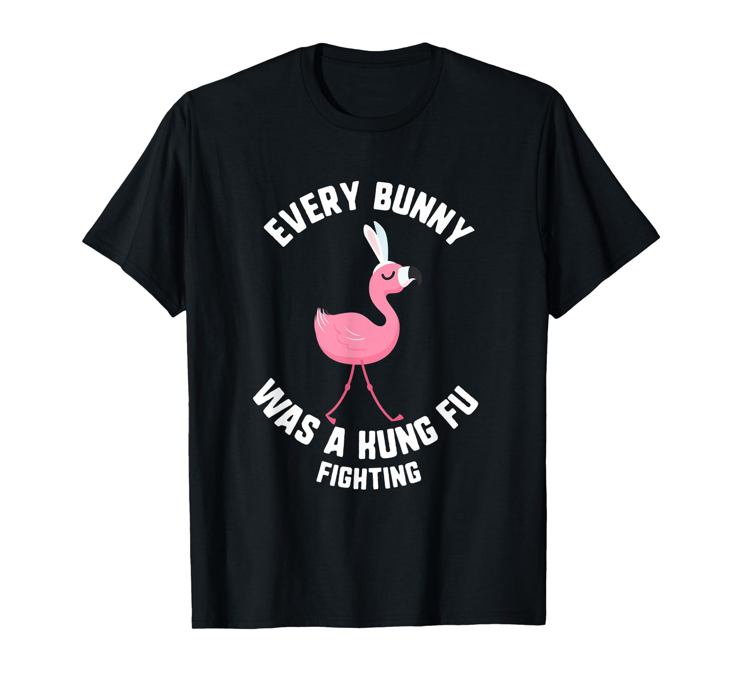 Easter Every Bunny Was A Kung Fu Fighting Flamingo Kids T-Shirt