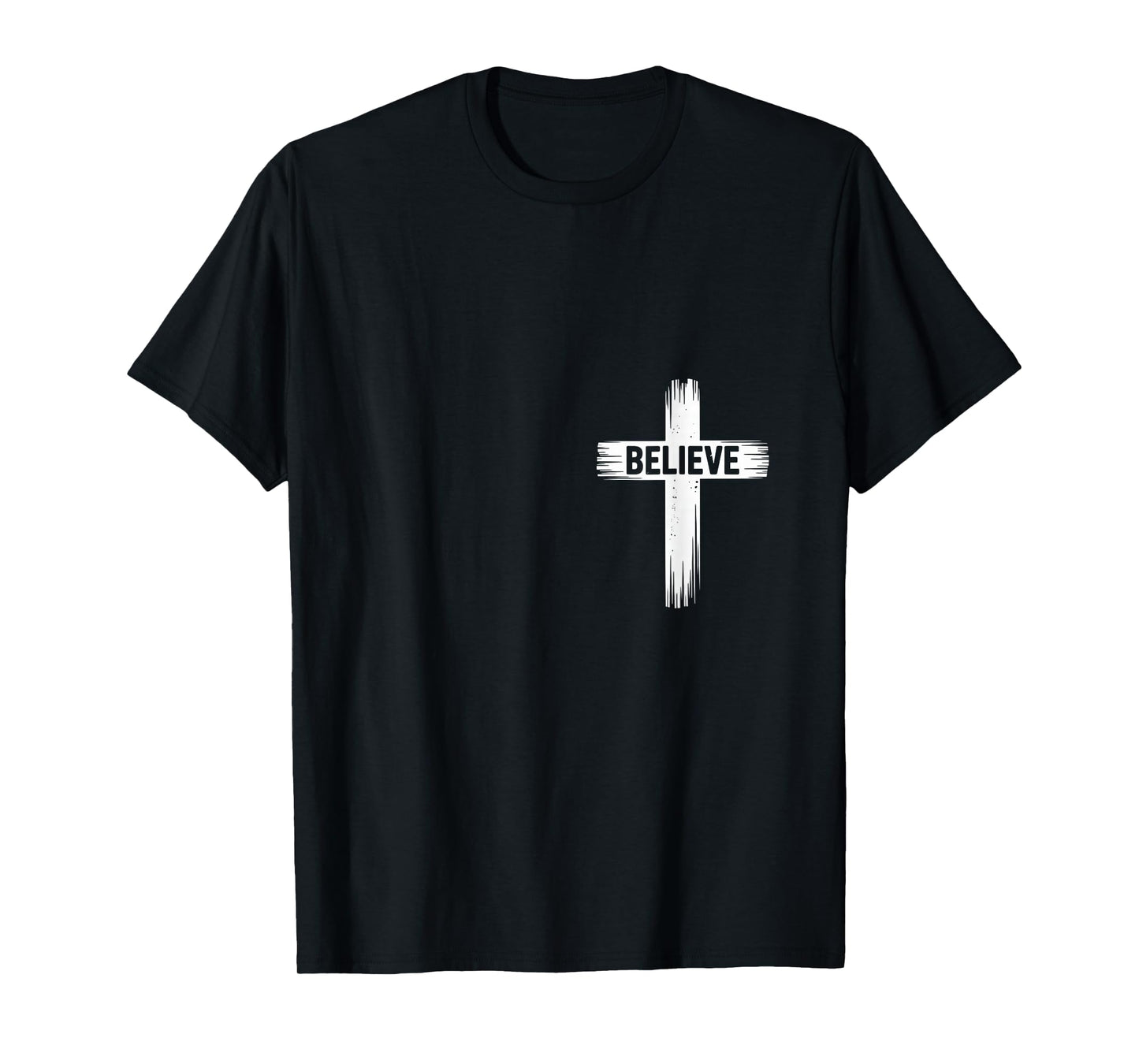 Believe Christian Faith Religious Jesus Men Women T-Shirt